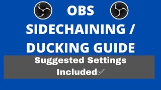 How To Sidechain Your Audio In OBS (Lower Your Game Audio Automatically While You Are Talking) 🎧