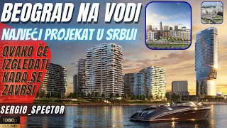 Najveci projekat u Srbiji Beograd na vodi izgledaće ovako u budućnosti (Belgrade waterfront) 3D