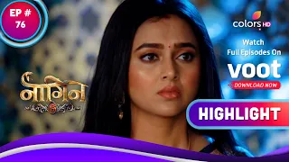 Naagin 6 | नागिन 6 | Ep. 76 | Pratha Gets Shocked | Highlight