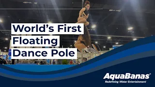 AquaBanas World's First Floating Dance Pole!
