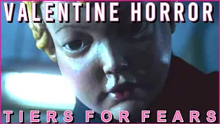 Valentine Horrors - Tiers For Fears | deadpit.com