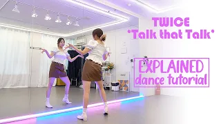 TWICE "Talk that Talk" Dance Tutorial | Explained + Mirrored