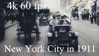 A Trip Through New York City in 1911 / 4k, 60 fps