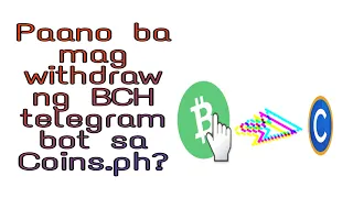 Paano mag withdraw ng BCH sa Coins. ph (step by step)