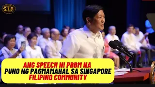 Ang Sobrang Mapagmahal Ni PPBM nadama ng Singapore Filipino Community