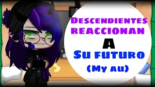 𖤐Descendientes reacciona a su futuro𖤐 (my AU) /Malvie/🇲🇽🇺🇸ⴵ𝐋𝐌_𝐒𝐭𝐮𝐝𝐢𝐨ᗢ