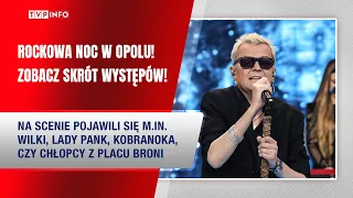 Rockowa noc w Opolu! Zobacz skrót występów! | Opole 2024 KULISY