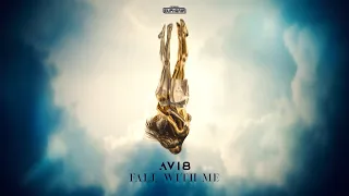 Avi8 - FALL WITH ME (Official Video)
