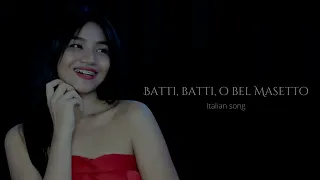 BATTI, BATTI, O BEL MASETTO by Motzart/ Don Jiovanni