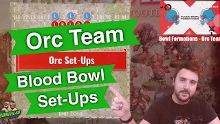 Orc Team Set-Up Formations for Blood Bowl - Blood Bowl 2020 (Bonehead Podcast)