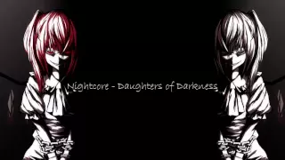 Nightcore - Daughters of Darkness (Romania)