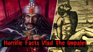 🔥10 Horrifying Facts About Vlad The Impaler