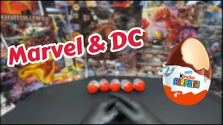 Распаковка Kinder СЮРПРИЗ (Marvel и DC)