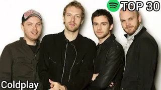 Top 30 Coldplay Most Streamed Songs On Spotify (May 19,2021)