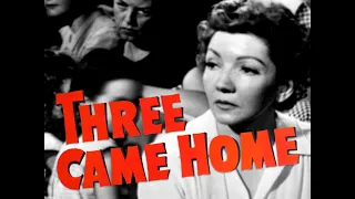 Three Came Home (1950) | Full Movie | Claudette Colbert | Patric Knowles | Florence Desmond