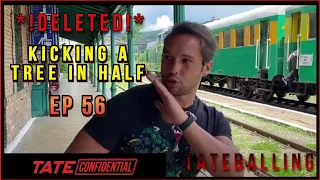 TATE CONFIDENTIAL | EPISODE 56