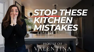 KITCHEN MISTAKES I don't Make ANYMORE! (& HOW TO EASILY FIX THEM!) | COMMON DESIGN MISTAKES