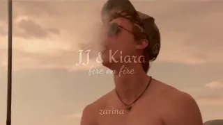 JJ & Kiara | Fire On Fire (s1)