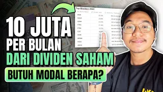 Cara Dapet 10 Juta per Bulan dari DIVIDEN Saham - Butuh Modal Berapa? Saham Apa Aja?