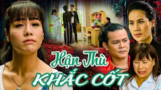 HẬN THÙ KHẮC CỐT | PHIM VIỆT NAM MỚI 2024 | PHIM TÂM LÝ XÃ HỘI VIỆT NAM  SIÊU GÂY CẤN  NHẤT 2024