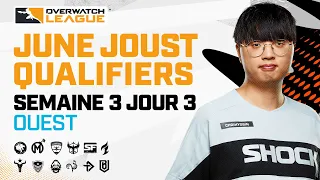 Overwatch League 2021 Saison | June Joust Qualification | Semaine 3 Jour 3 — Ouest