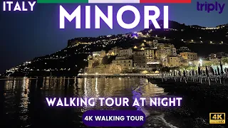 MINORI, AMALFI COAST, ITALY 🇮🇹 A NICE EVENING WALKING TOUR - SEE MINORI AT NIGHT 4K 60FPS