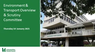 Environment & Transportation Overview & Scrutiny Committee - 14 January 2021