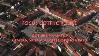 Focus Gotic Route - gotická cesta