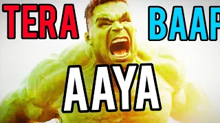 tera baap aaya song x Hulk | Hulk baap song