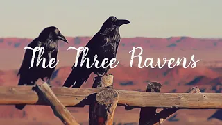The Three Ravens (Folk Song)