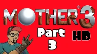 Earthbound 3 - Mother 3 English [GBA, Gamecube HD] (Part 3)