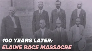 The Elaine race massacre, 100 years later