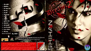 Shihan Mihiranga - Dreams of My Life - 02 / ශිහාන් මිහිරංග - 02