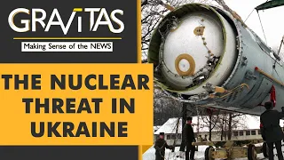 Gravitas: Risk of a nuclear disaster in Ukraine