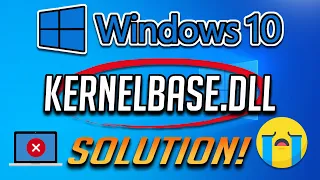 RegSvr32 | Kernelbase.dll Error Fix on Windows 10/8/7 [2024]
