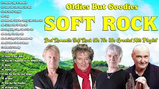 Soft Rock - Oldies But Goodies Romantic Soft Rock 60s 70s 80s- Phil Collins, Air Supply, Rod Stewart