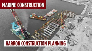 Harbor Construction Planning | Marine Construction Series #1