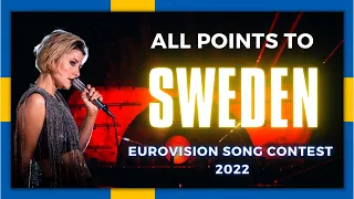 ESC 2022 || All Points to Sweden