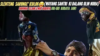 WAYANG SANTRI TERBARU 2023-KI DALANG GUS ULIN NUHA(WAYANG GOLEK DAN WAYANG KULIT) LIVE KENDAL