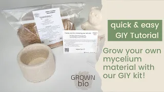 Grow your own mycelium product - 5 easy steps & GIY kit | Grown Bio