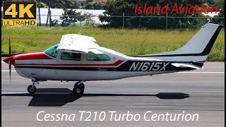 (4K) Cessna T210 Turbo Centurion (N1615X) departing St. Kitts for Tortola !!!!