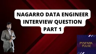 Question 15: Nagarro DE interview questions part1 | data engineer | #pyspark #nagarro #bigdata