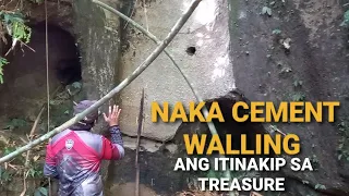 NAKA CEMENT WALLING ANG ITINAKIP SA TREASURE