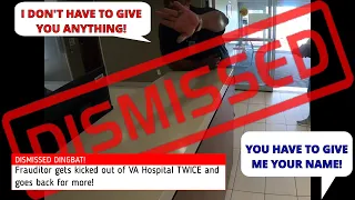 Frauditor gets removed from VA Hosp TWICE and goes back for more!