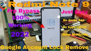 Redmi Note 9 / Note 9 Pro Frp Bypass MIUI 12.5 l Google Account Bypass Latest Method 2022 Without Pc