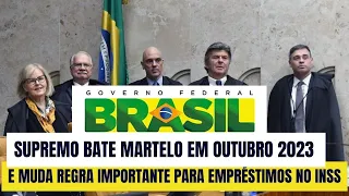 JUSTIÇA VIA STF BATE MARTELO EM RELAÇÃO A EMPRÉSTIMOS NO INSS DAQUI PRA FRENTE EM 2023