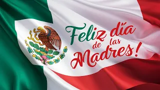 feliz dia de la madre mx