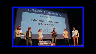 Festival international du film d’aventure de la rochelle : « antarctica, sur les traces de l’empere