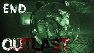 Прохождение Outlast 9# Серия (Теперь Финал)