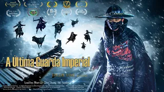 A Última Guarda Imperial | Filme de Ação Artes Marciais, Completo em Português HD